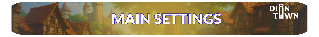 Main Settings.png Main Settings.png